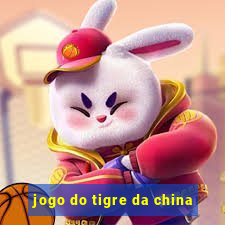 jogo do tigre da china